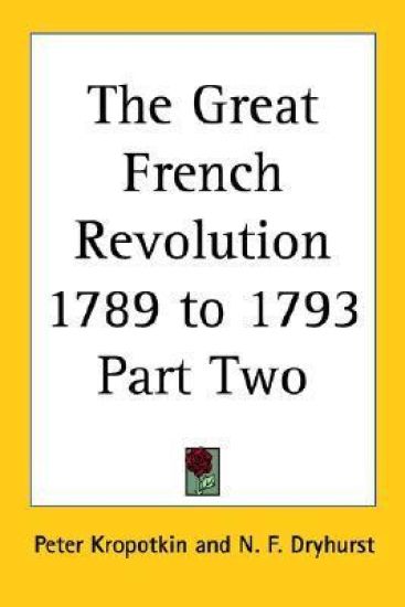 Great French Revolution 1789 to 1793 Part Two