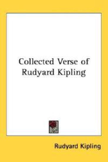 Collected Verse of Rudyard Kipling