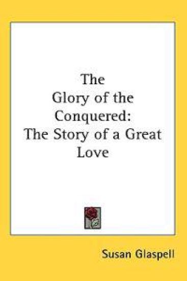 Glory of the Conquered