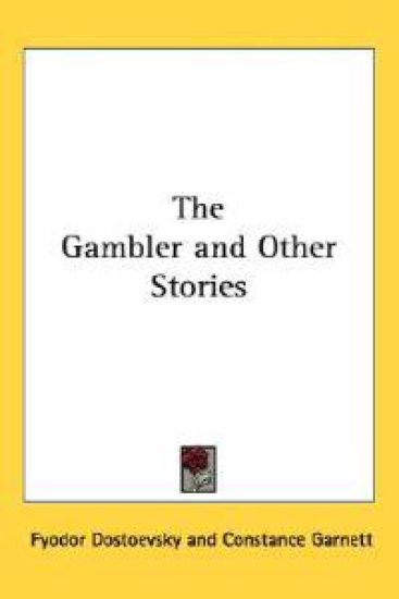 The Gambler And Other Stories