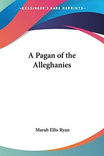 Pagan of the Alleghanies