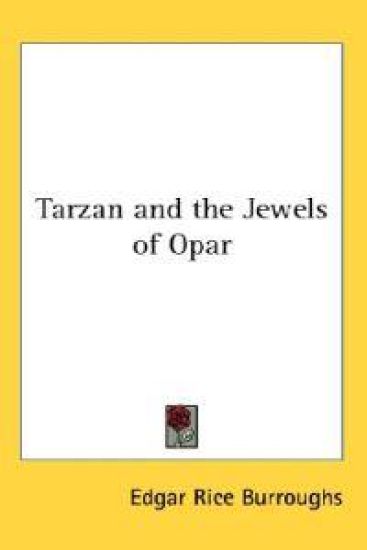 Tarzan and the Jewels of Opar