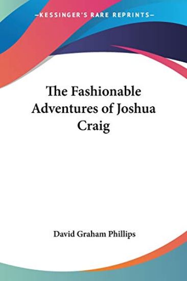 Fashionable Adventures of Joshua Craig