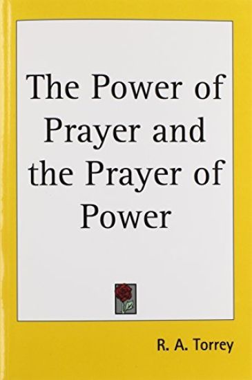Power of Prayer and the Prayer of Power