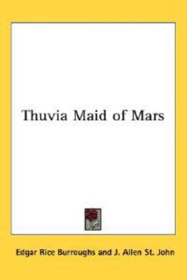 Thuvia Maid of Mars