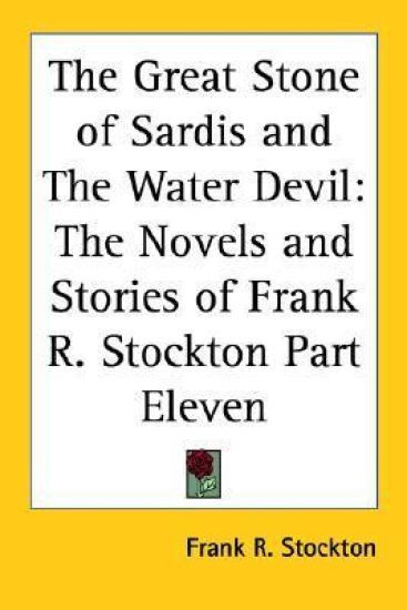 Great Stone of Sardis and The Water Devil