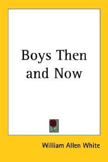 Boys Then and Now