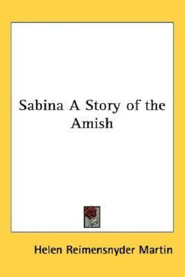 Sabina a Story of the Amish