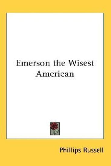 Emerson the Wisest American