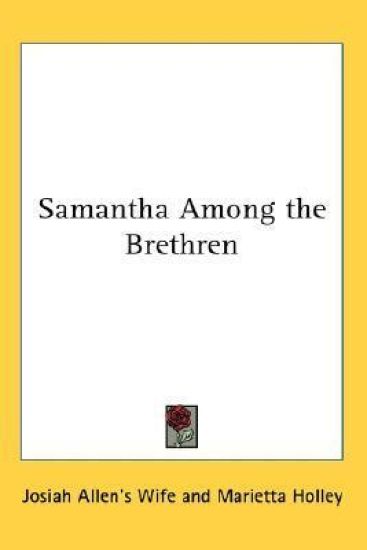 Samantha Among the Brethren