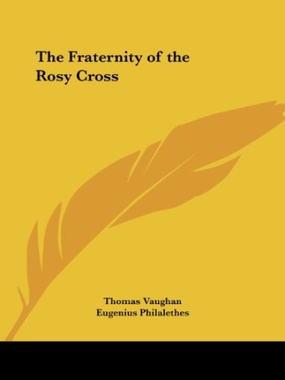 The Fraternity of the Rosy Cross