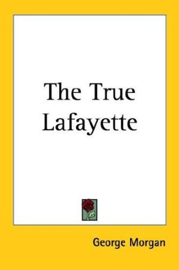The True Lafayette