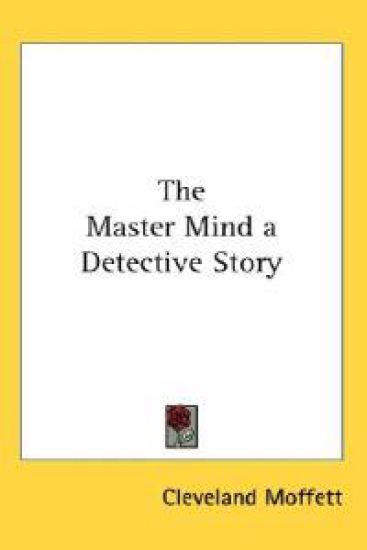 Master Mind a Detective Story