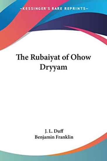 Rubaiyat of Ohow Dryyam