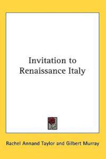 Invitation to Renaissance Italy