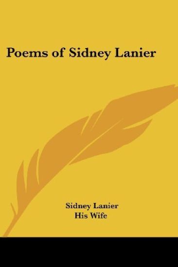 Poems of Sidney Lanier