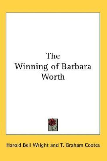 Winning of Barbara Worth
