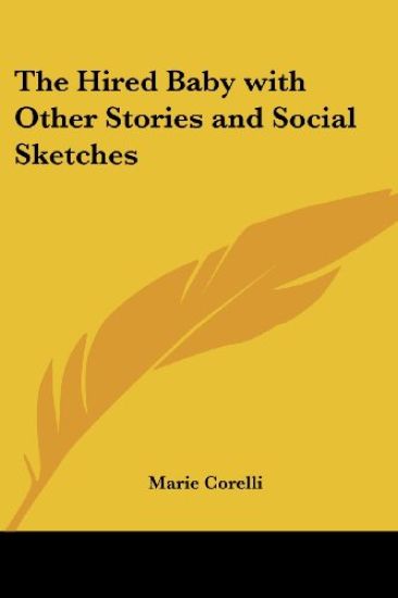 Hired Baby with Other Stories and Social Sketches