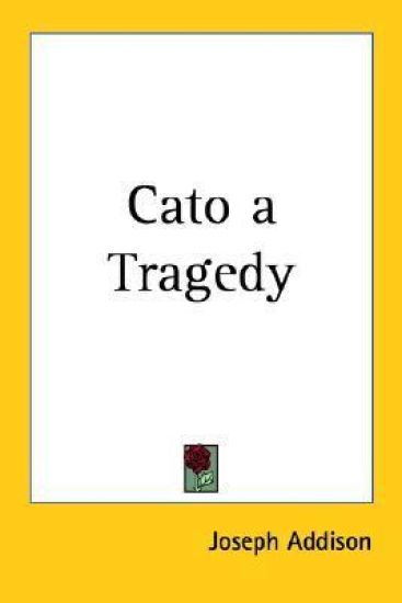 Cato a Tragedy