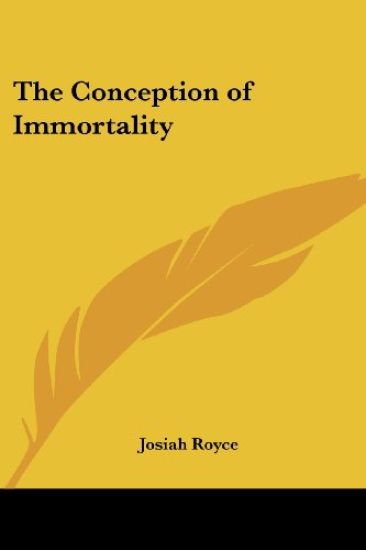The Conception Of Immortality