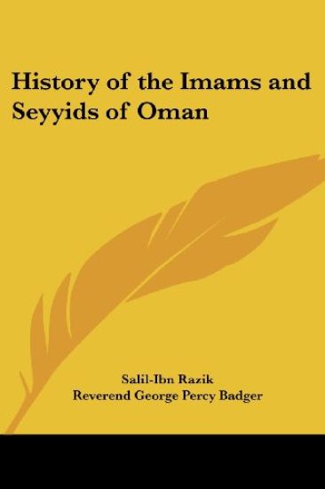 History of the Imams And Seyyids of Oman