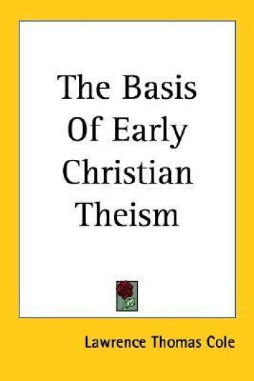 Basis Of Early Christian Theism