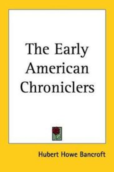 Early American Chroniclers