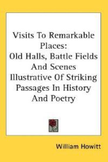 Visits to Remarkable Places