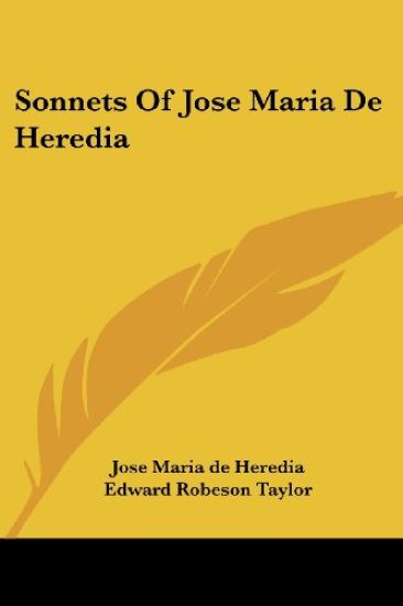Sonnets of Jose Maria De Heredia