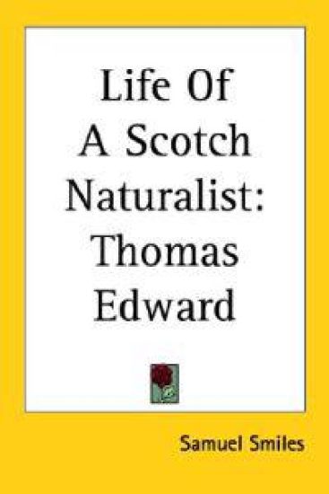 Life of a Scotch Naturalist