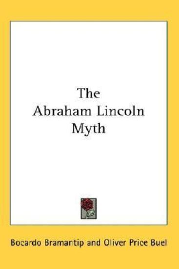 Abraham Lincoln Myth