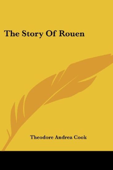 The Story of Rouen