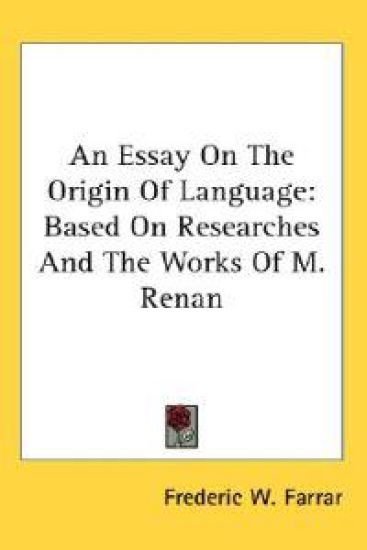 Essay On The Origin Of Language