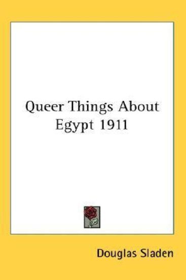 Queer Things About Egypt 1911