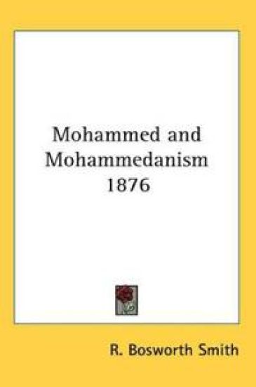 Mohammed And Mohammedanism 1876