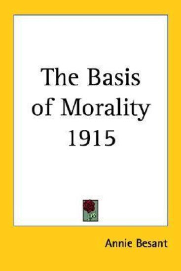 Basis of Morality 1915