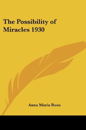 Possibility of Miracles 1930