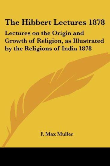 Hibbert Lectures 1878