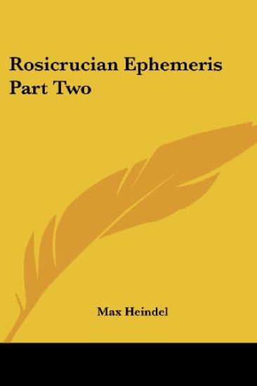 Rosicrucian Ephemeris Part Two