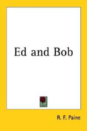 Ed and Bob