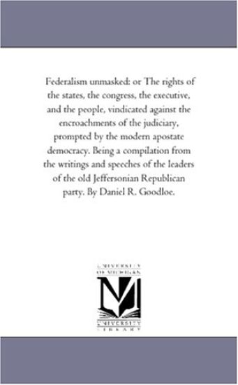 Federalism unmasked