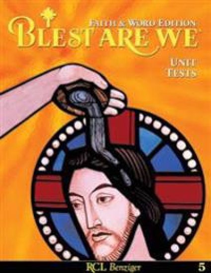 Blest Are We Faith and Word Edition