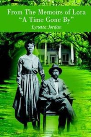 From The Memoirs of Lora "A Time Gone By"