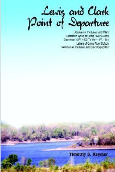 Lewis and Clark Point of Departure