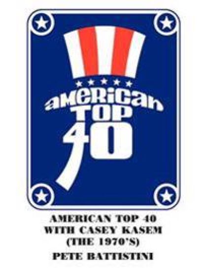 American Top 40 with Casey Kasem (the 1970's)