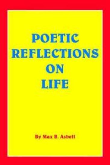 Poetic Reflections on Life