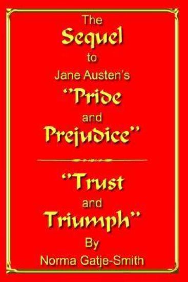 The Sequel to Jane Austen's ''Pride and Prejudice''