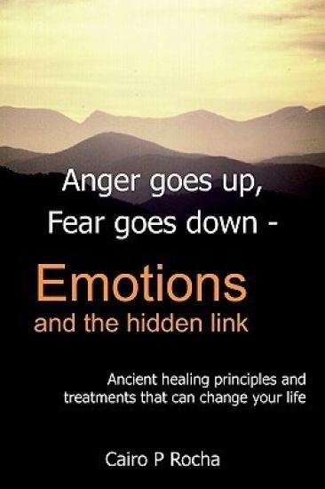 Anger Goes Up, Fear Goes Down- Emotions and the Hidden Link