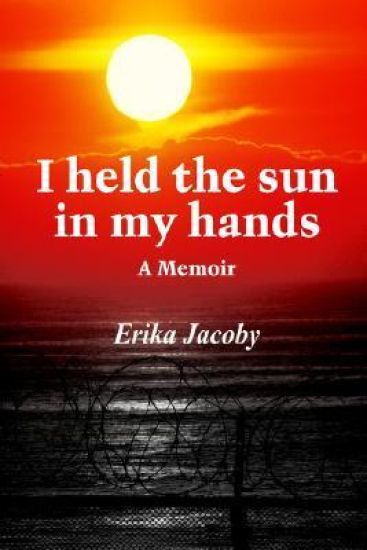 I Held the Sun in My Hands