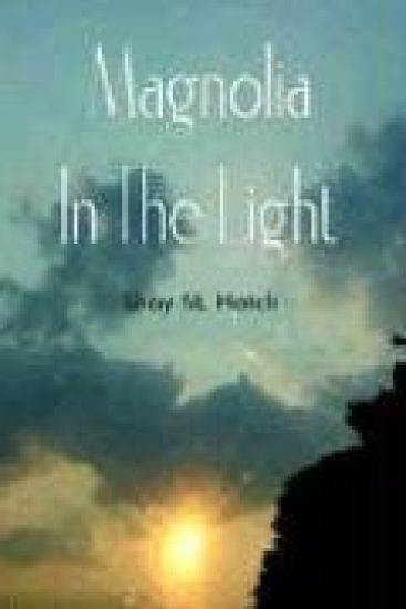 Magnolia In The Light